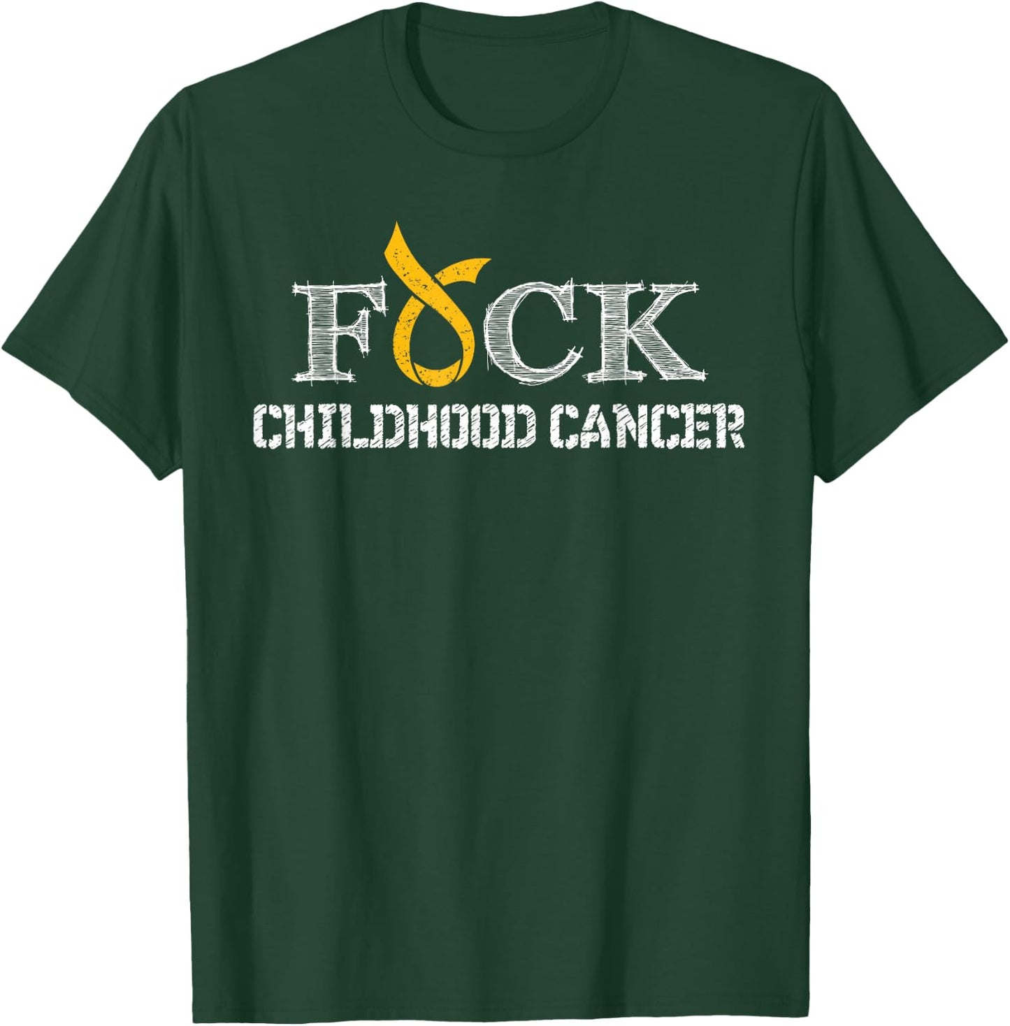 F+ck- Childhood Cancer Awareness Supporter Ribbon T-Shirt - T-Shirt | Forest