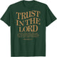 Trust In The Lord Christian Religious Faith Jesus Women's Christian T-Shirt - T-Shirt | Forest