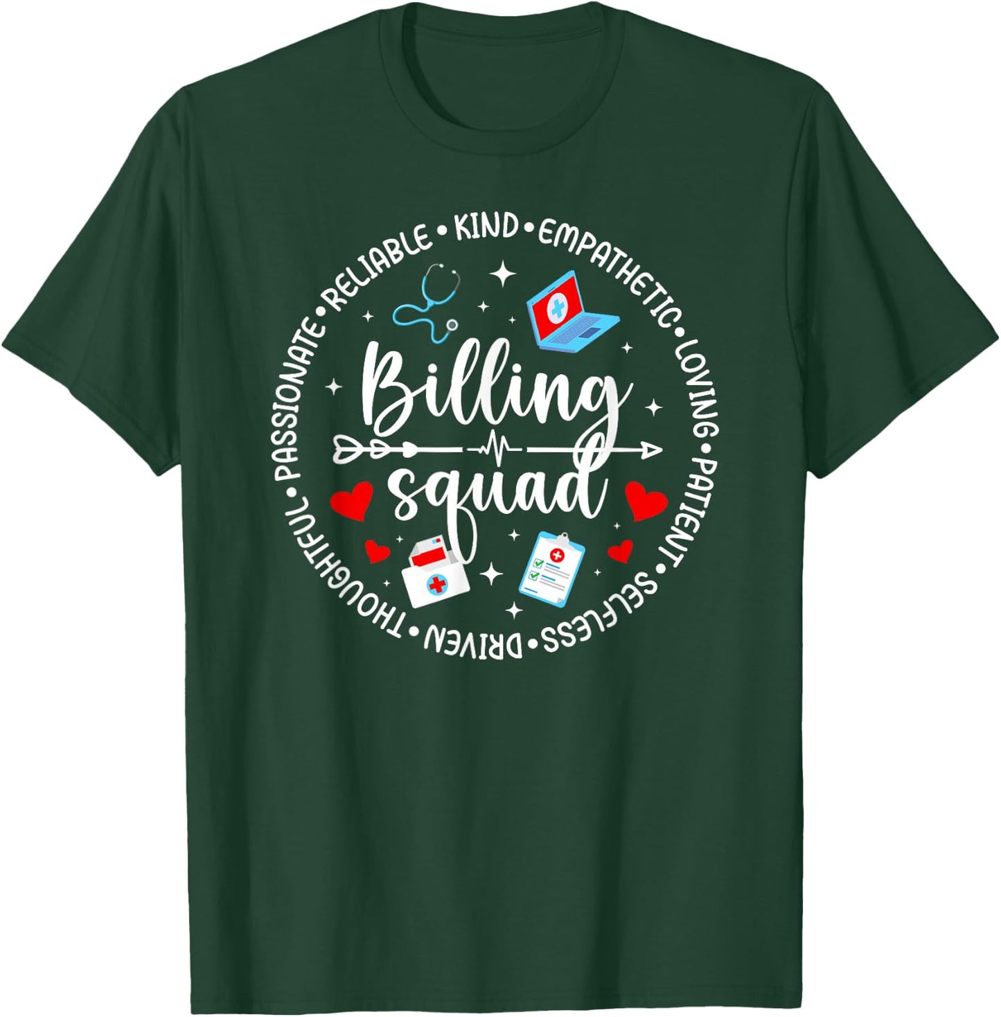 Billing Squad Medical Biller Team Medical Biller Crew T-Shirt - T-Shirt | Forest