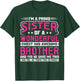 I'm a proud Sister T-Shirt - T-Shirt | Forest
