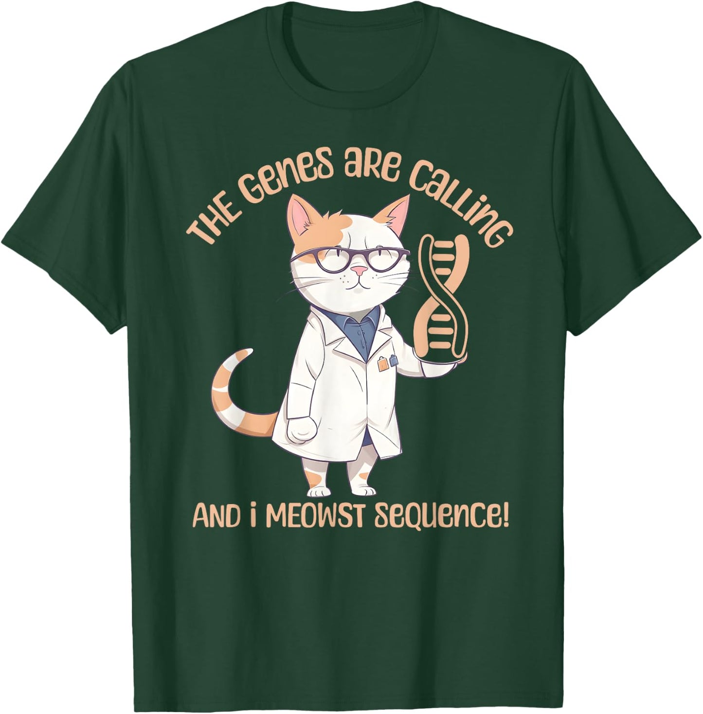 Funny Molecular Biology Cat Gene Sequencing DNA Biologist Men Women T-Shirt - T-Shirt | Forest