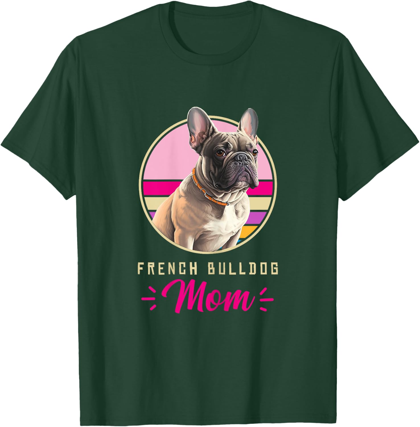 Funny French Bulldog Retro Outfits Clothes Frenchie Dog Mom T-Shirt - T-Shirt | Forest