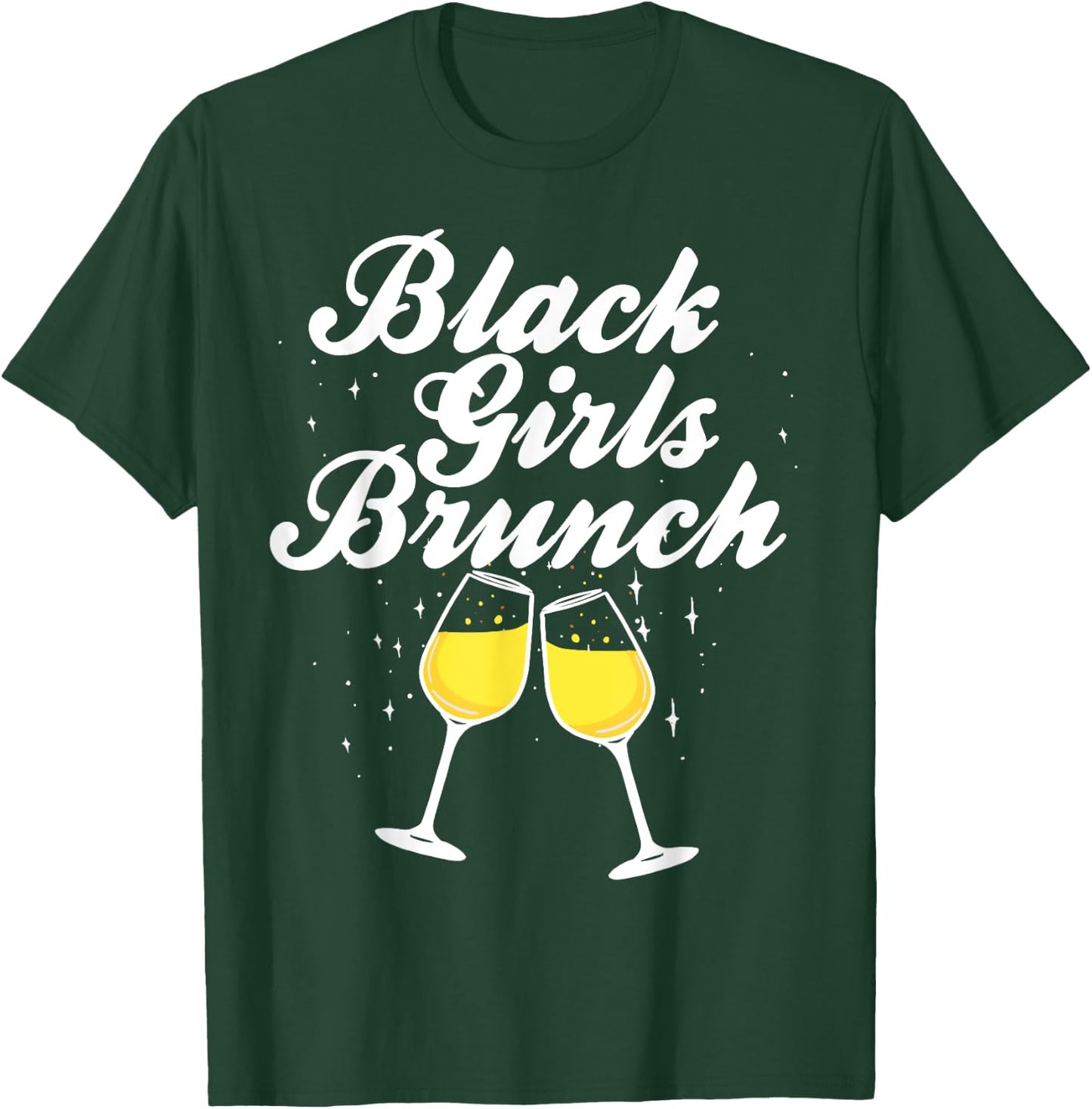 Black Girls Brunch funny Mimosa Black Girls Brunch T-Shirt - T-Shirt | Forest