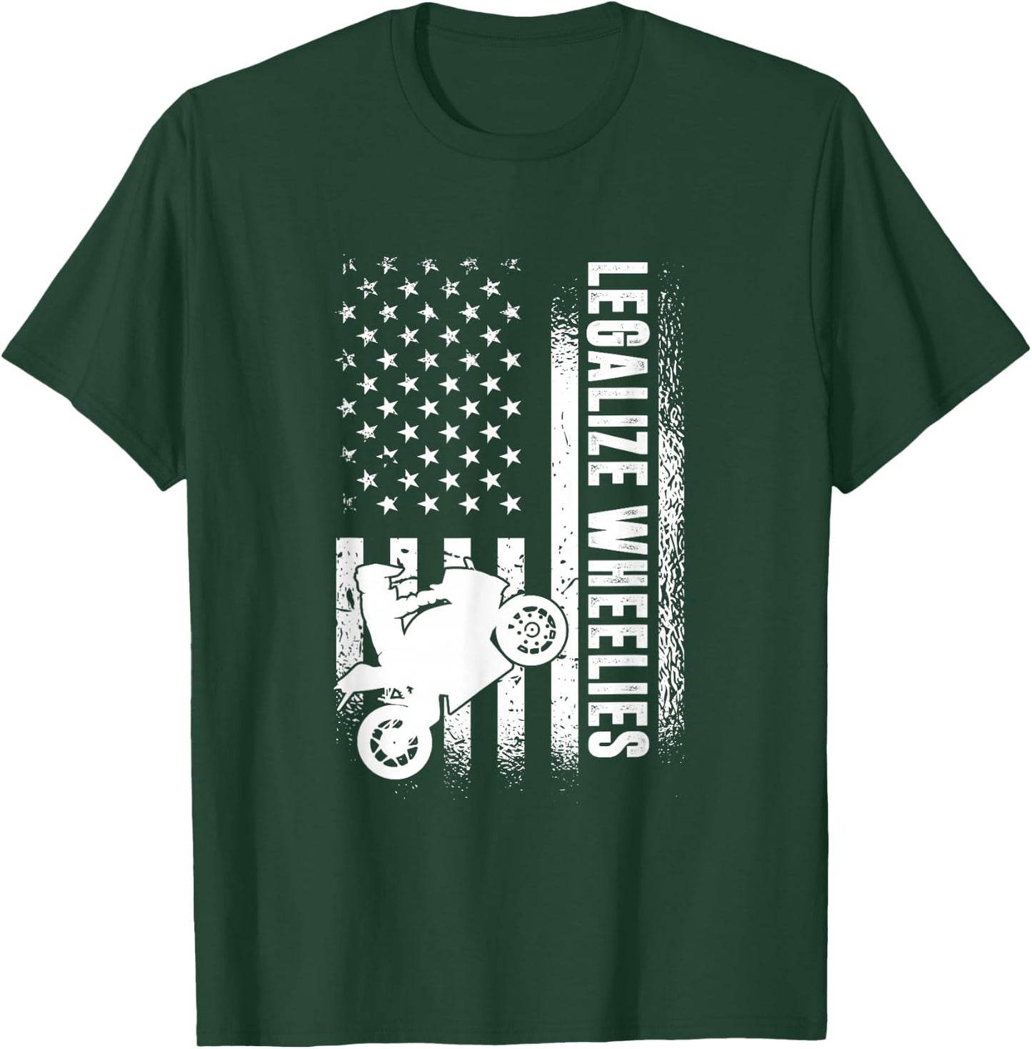 Legalize Wheelies, American Motorbike Rider T-Shirt - T-Shirt | Forest
