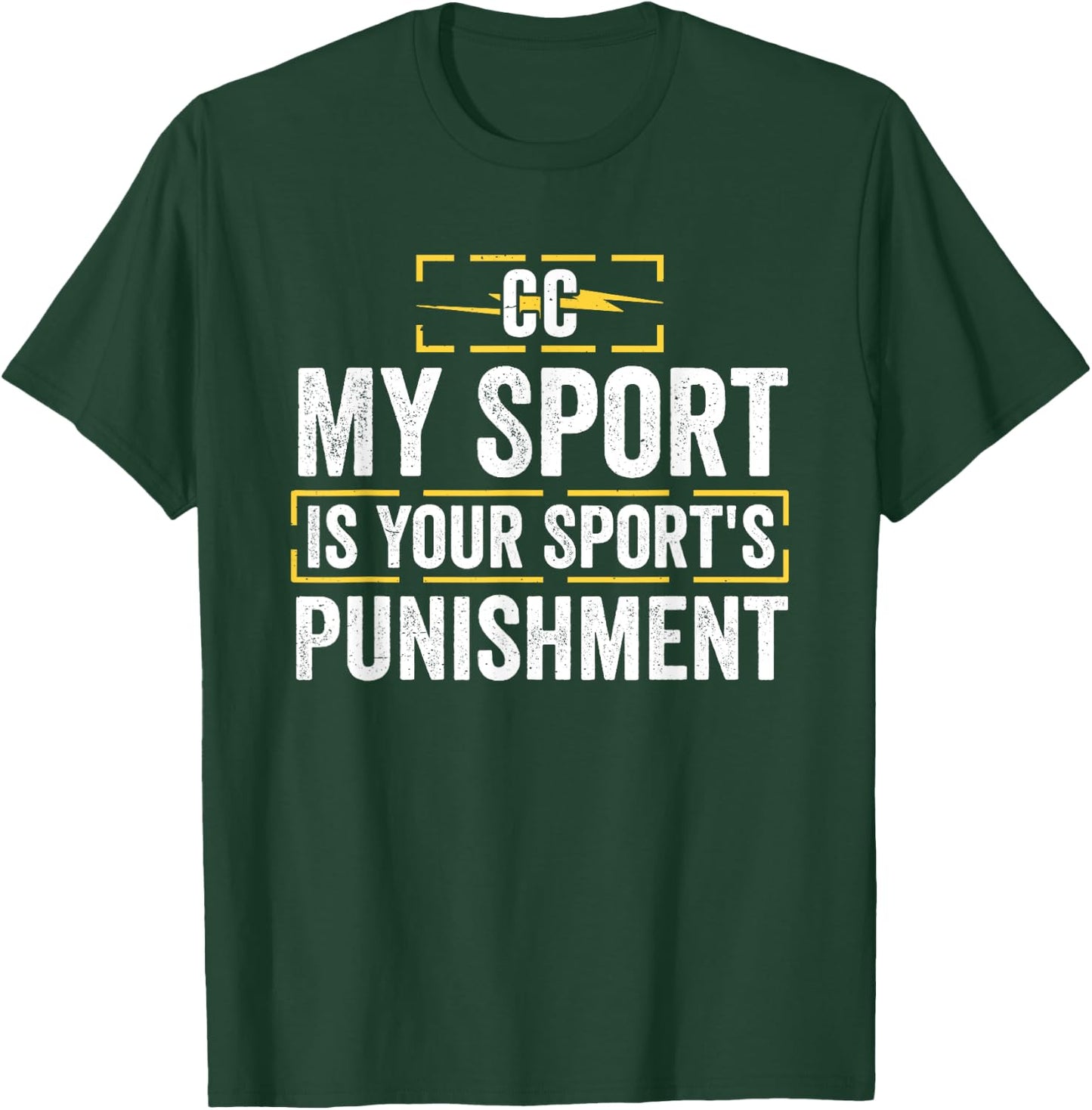 My sport is the punishment in your sport T-Shirt - T-Shirt | Forest