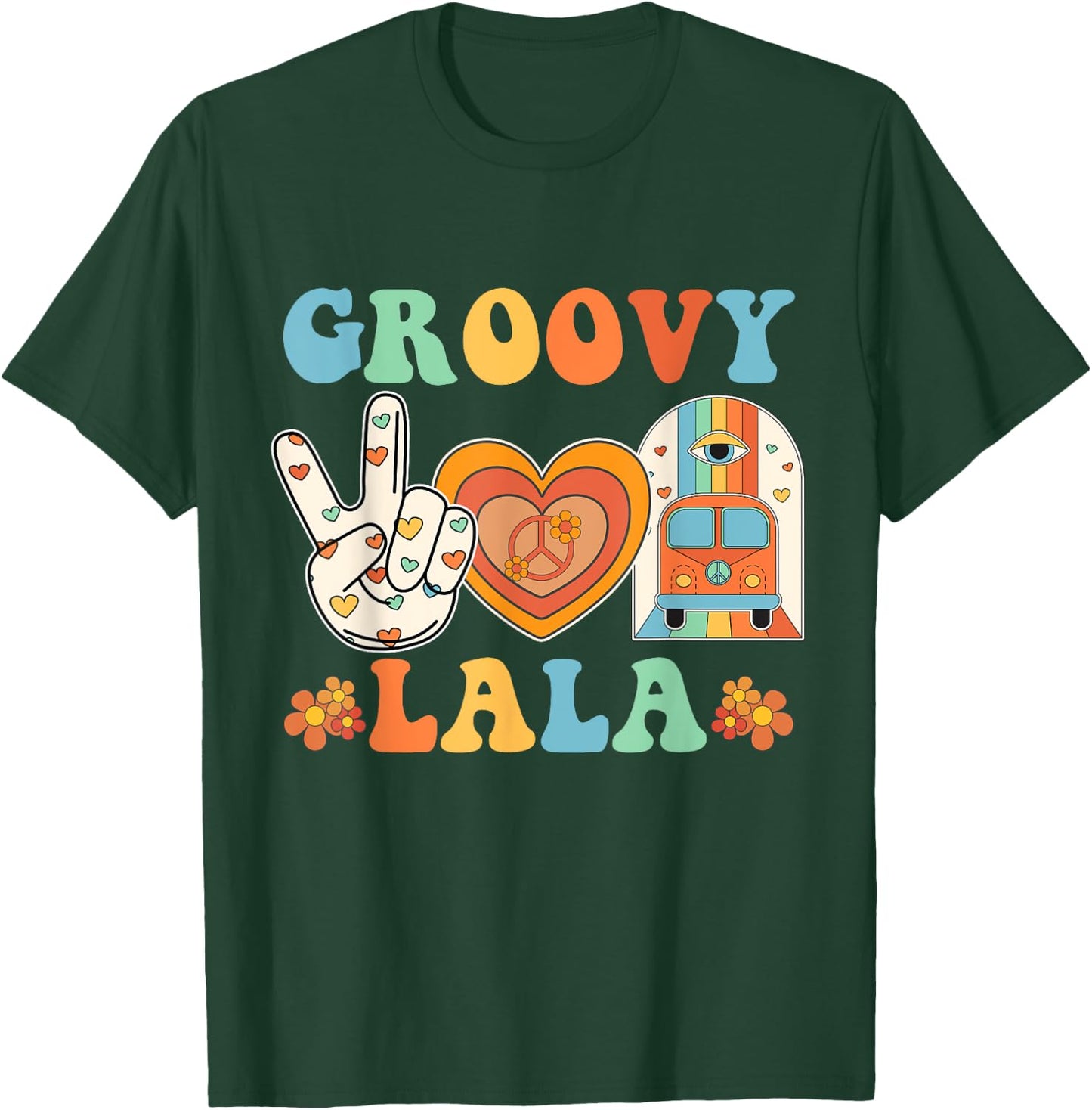 Retro Groovy Lala Grandma Hippie Family Matching Mothers Day T-Shirt - T-Shirt | Forest