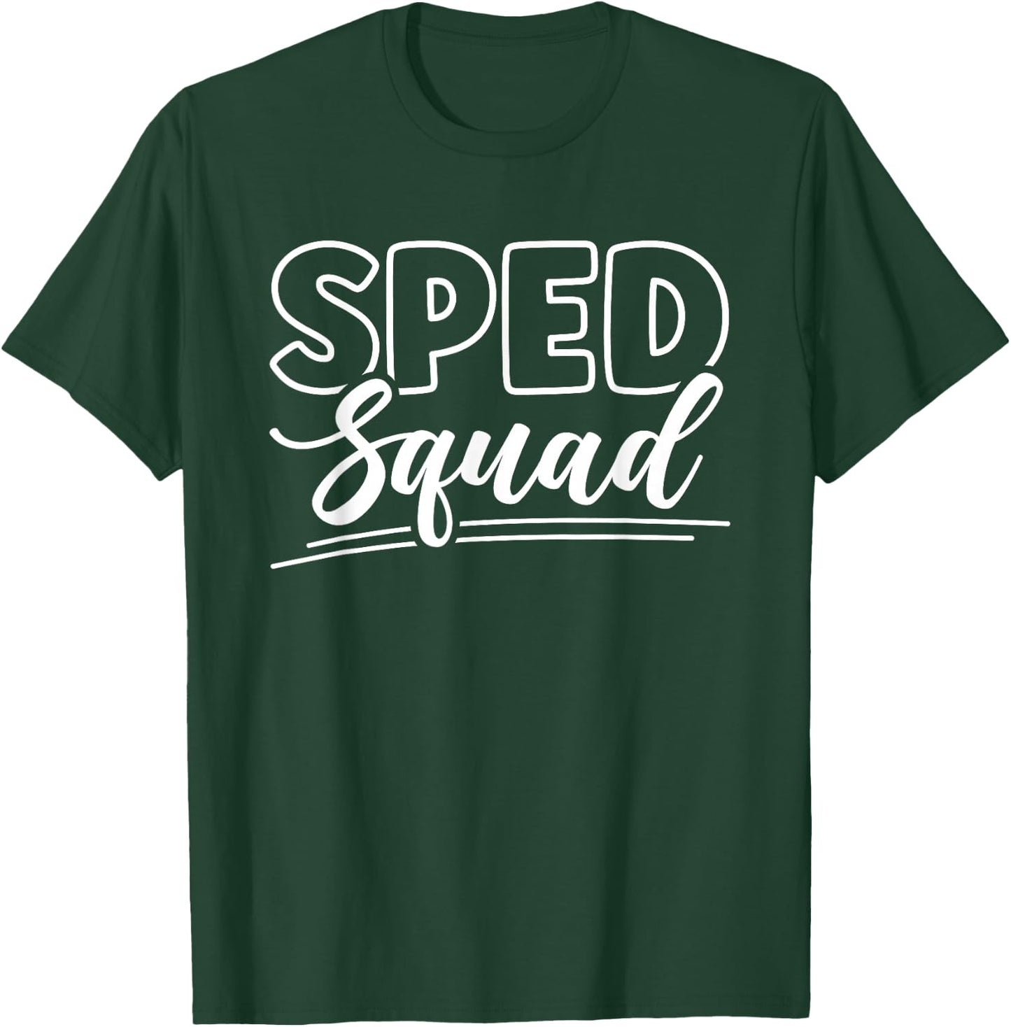 SPED Squad Autism T-Shirt - T-Shirt | Forest