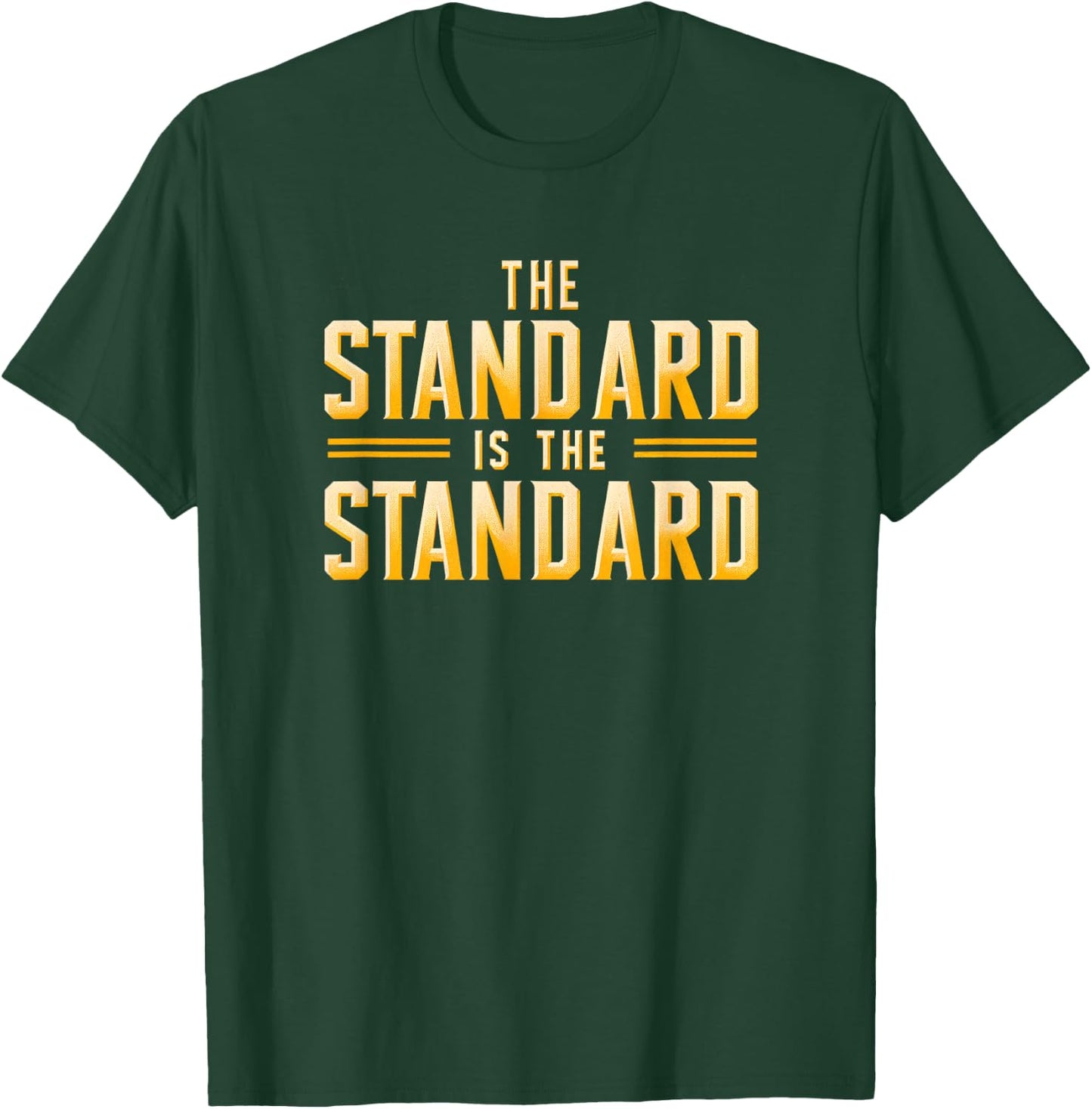 The Standard is the Standard: Pittsburgh Football Theme T-Shirt - T-Shirt | Forest