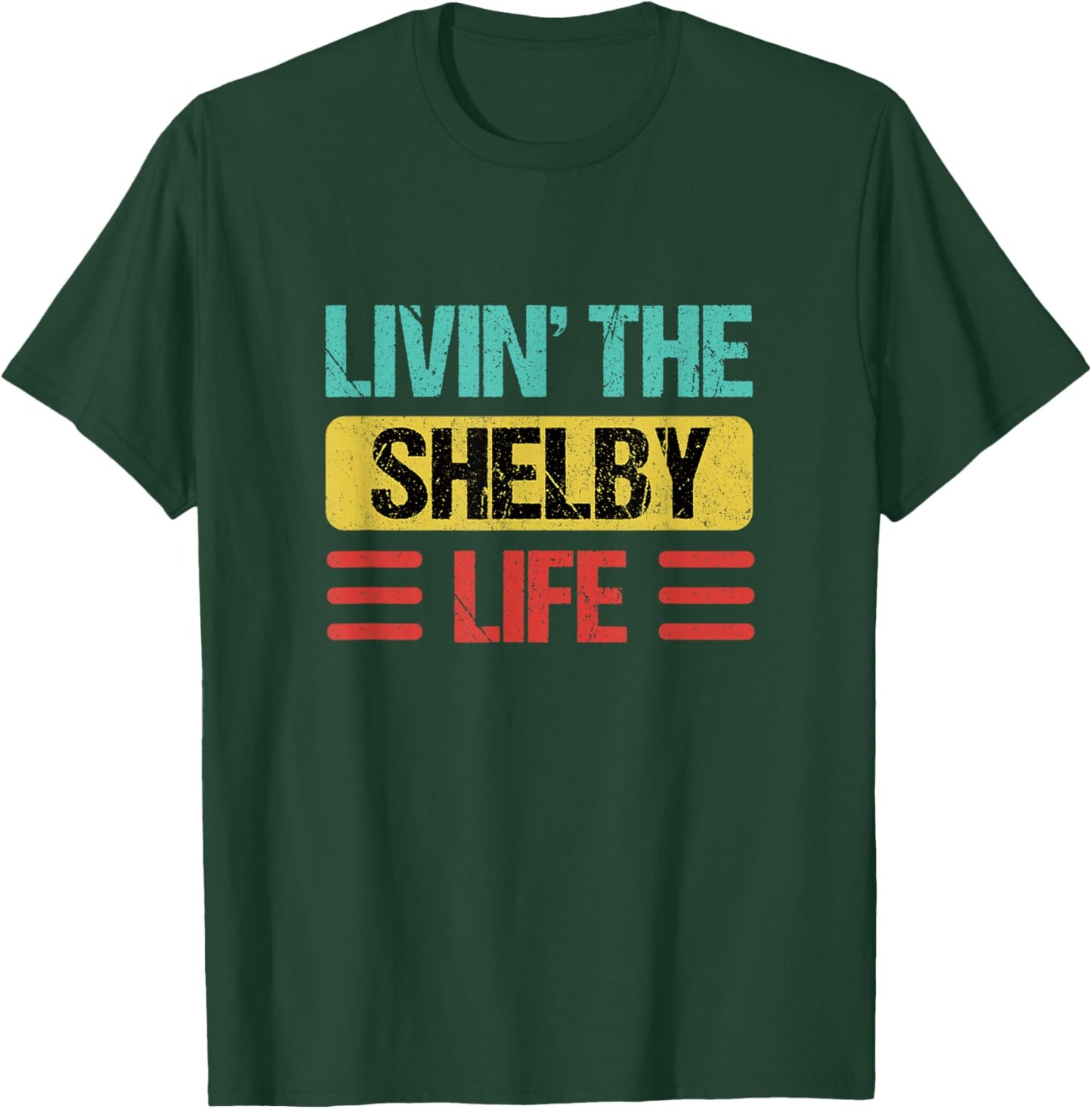Shelby Name T-Shirt - T-Shirt | Forest