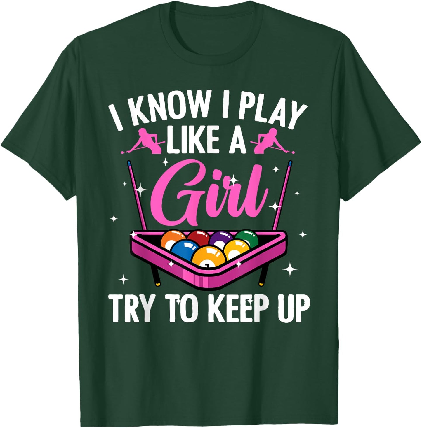 Funny Billiards Design Ladies Girls Pool Players T-Shirt - T-Shirt | Forest