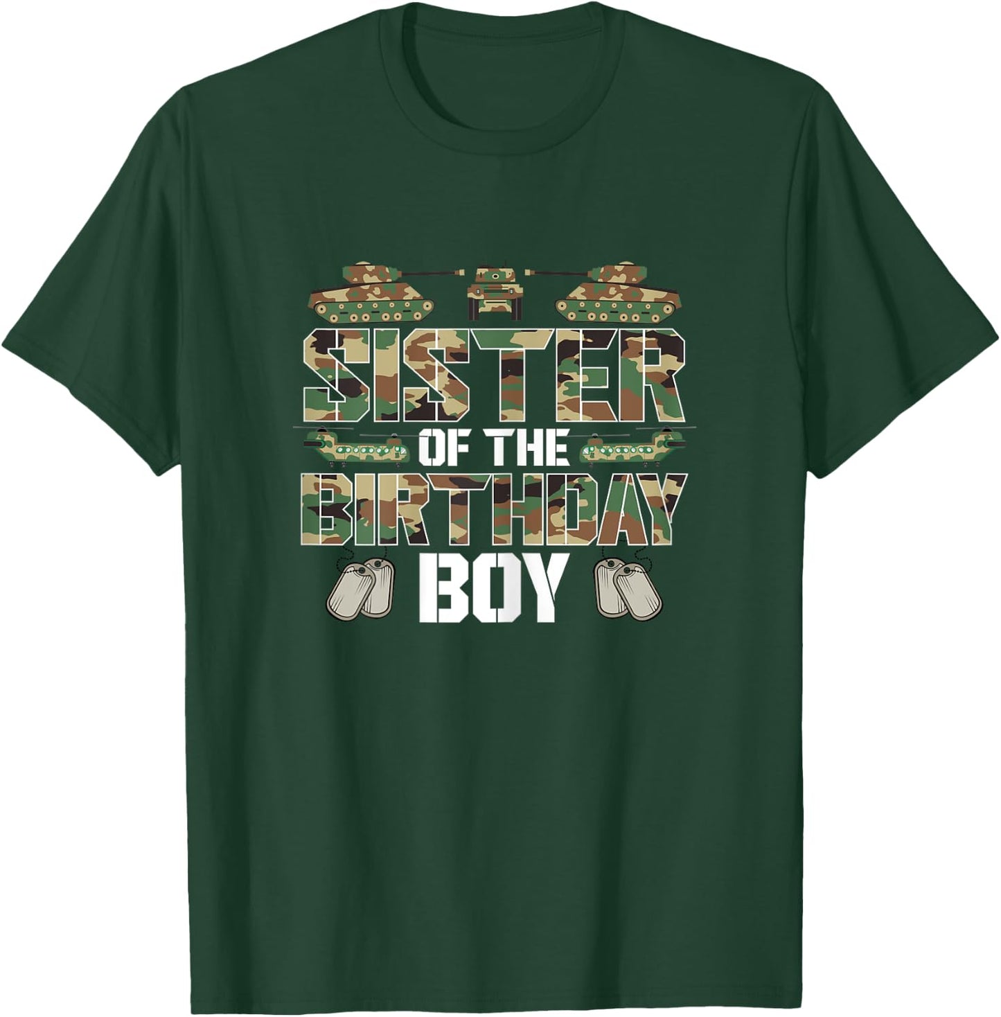 Sister Of The Birthday Boy Military Matching Army Theme T-Shirt - T-Shirt | Forest