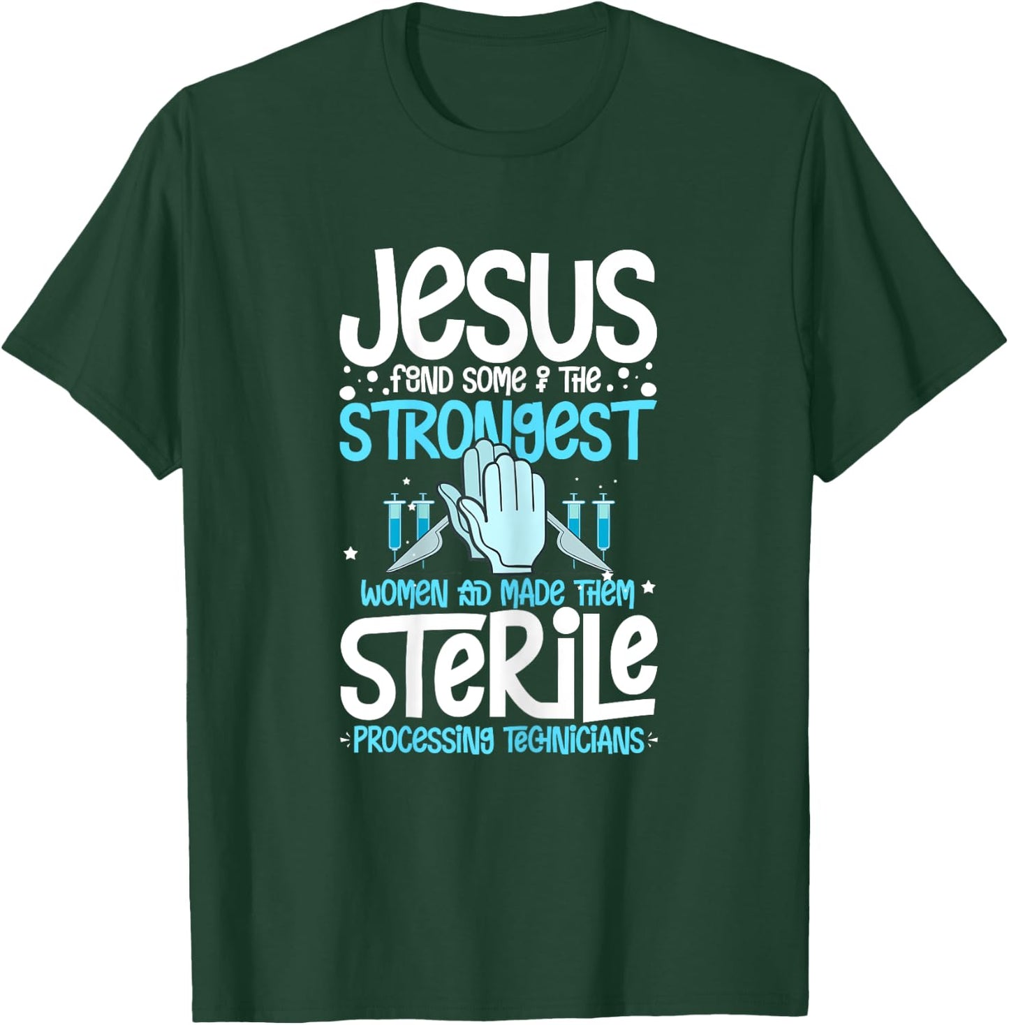 Sterile Processing Technician Week Guide Tech Manager T-Shirt - T-Shirt | Forest