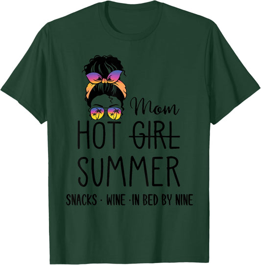 Hot Girl Mom Summer Snack Wine In Bed By Nine Quote Women T-Shirt - T-Shirt | Forest