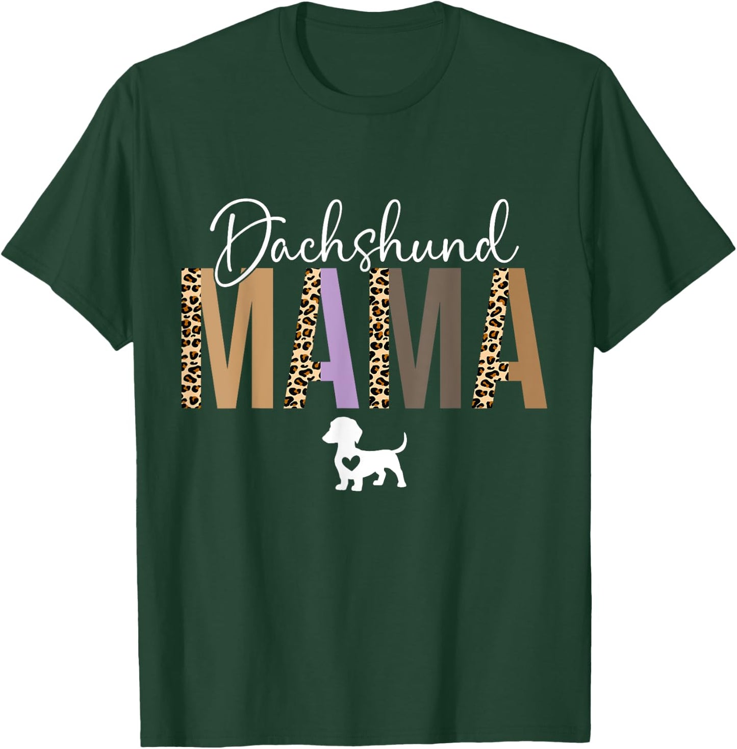 Dachshund mom gifts dachshund mama dog mom pet T-Shirt - T-Shirt | Forest