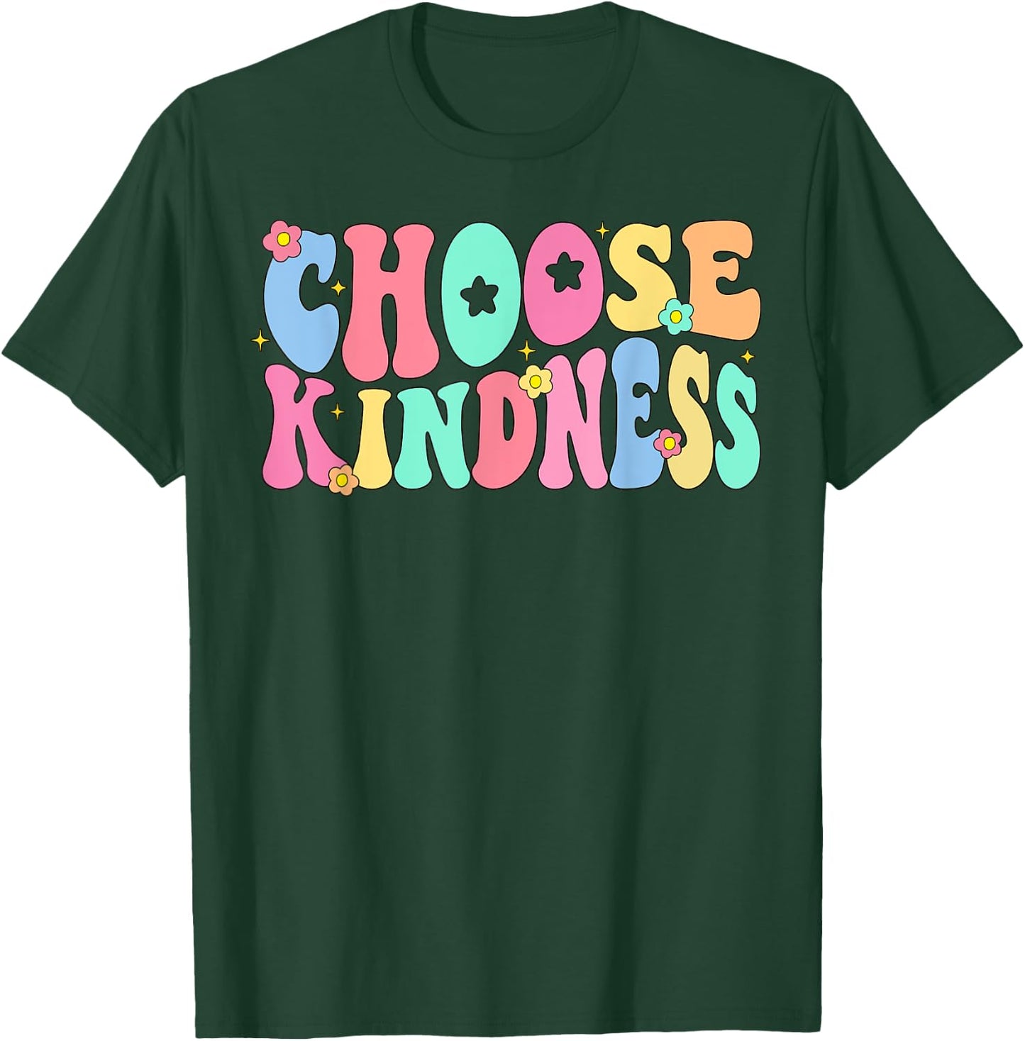 Choose Kindness Be Kind Inspirational Teacher Women Kids T-Shirt - T-Shirt | Forest
