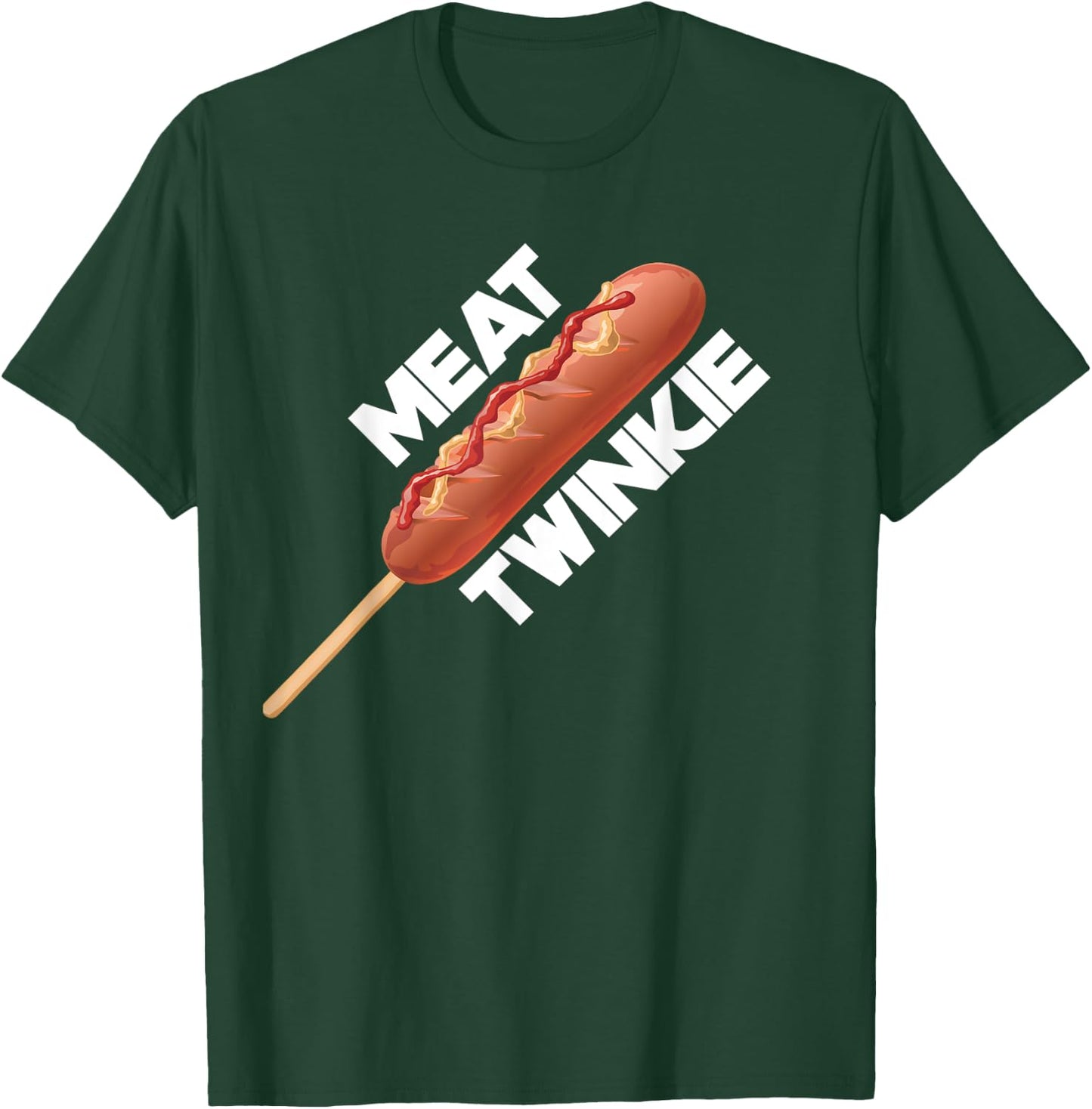 Meat Twinkie Corn Dog for lovers Dogs Foodie Men Sausage T-Shirt - T-Shirt | Forest