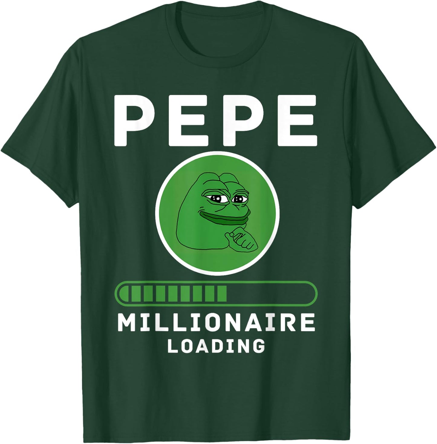 Pepe Millionaire Loading Crypto Meme Shitcoin T-Shirt - T-Shirt | Forest
