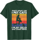 That's What I Do I Pet Cats I Play Cello & I Know Things T-Shirt - T-Shirt | Forest