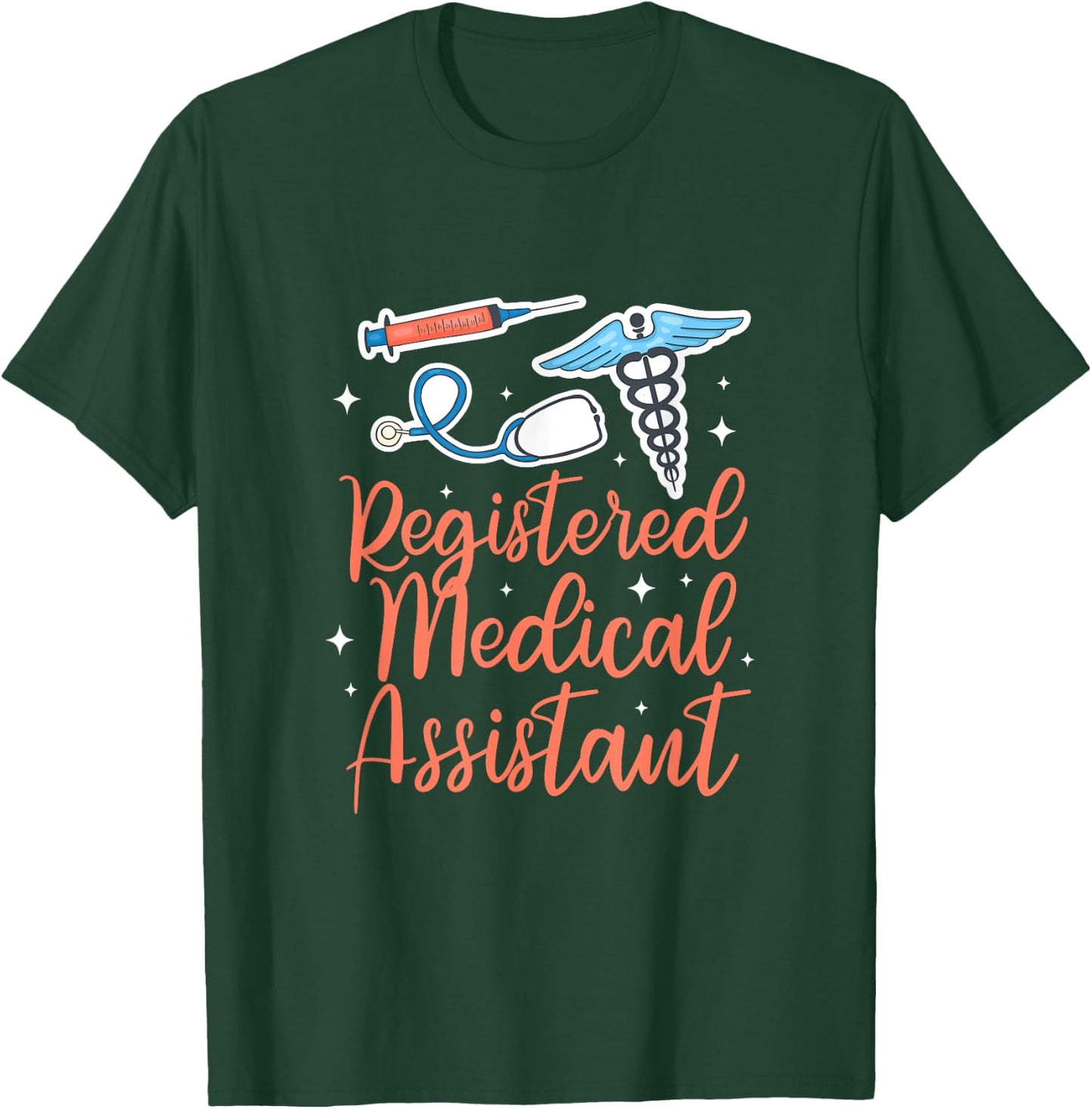 Registered Medical Assistant Medical Assistant Week T-Shirt - T-Shirt | Forest