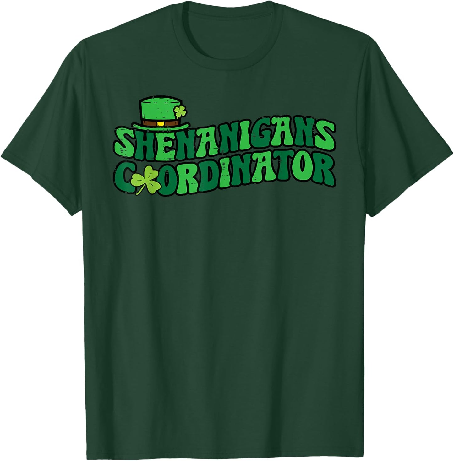 St Patricks Day Shenanigans Coordinator Saint Pattys Teacher T-Shirt - T-Shirt | Forest