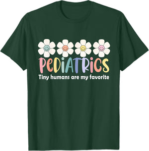 Pediatrics Tiny Humans Are My Favorite NICU Peds Nurse T-Shirt - T-Shirt | Forest