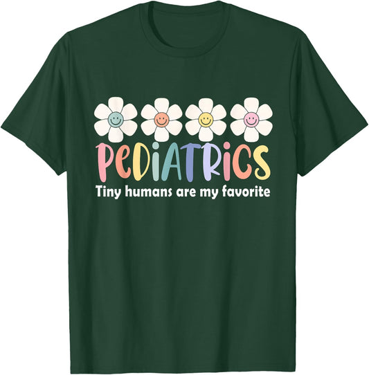 Pediatrics Tiny Humans Are My Favorite NICU Peds Nurse T-Shirt - T-Shirt | Forest