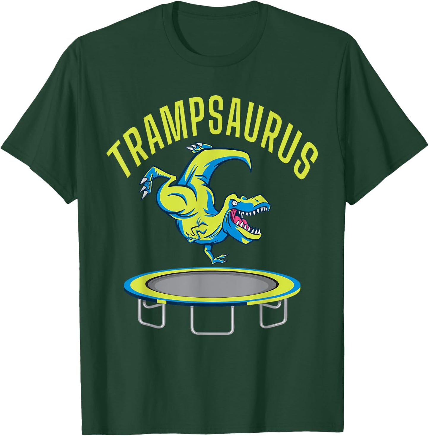Bounce Jump Trampsaurus Dinosaur T Rex Trampoline T-Shirt - T-Shirt | Forest