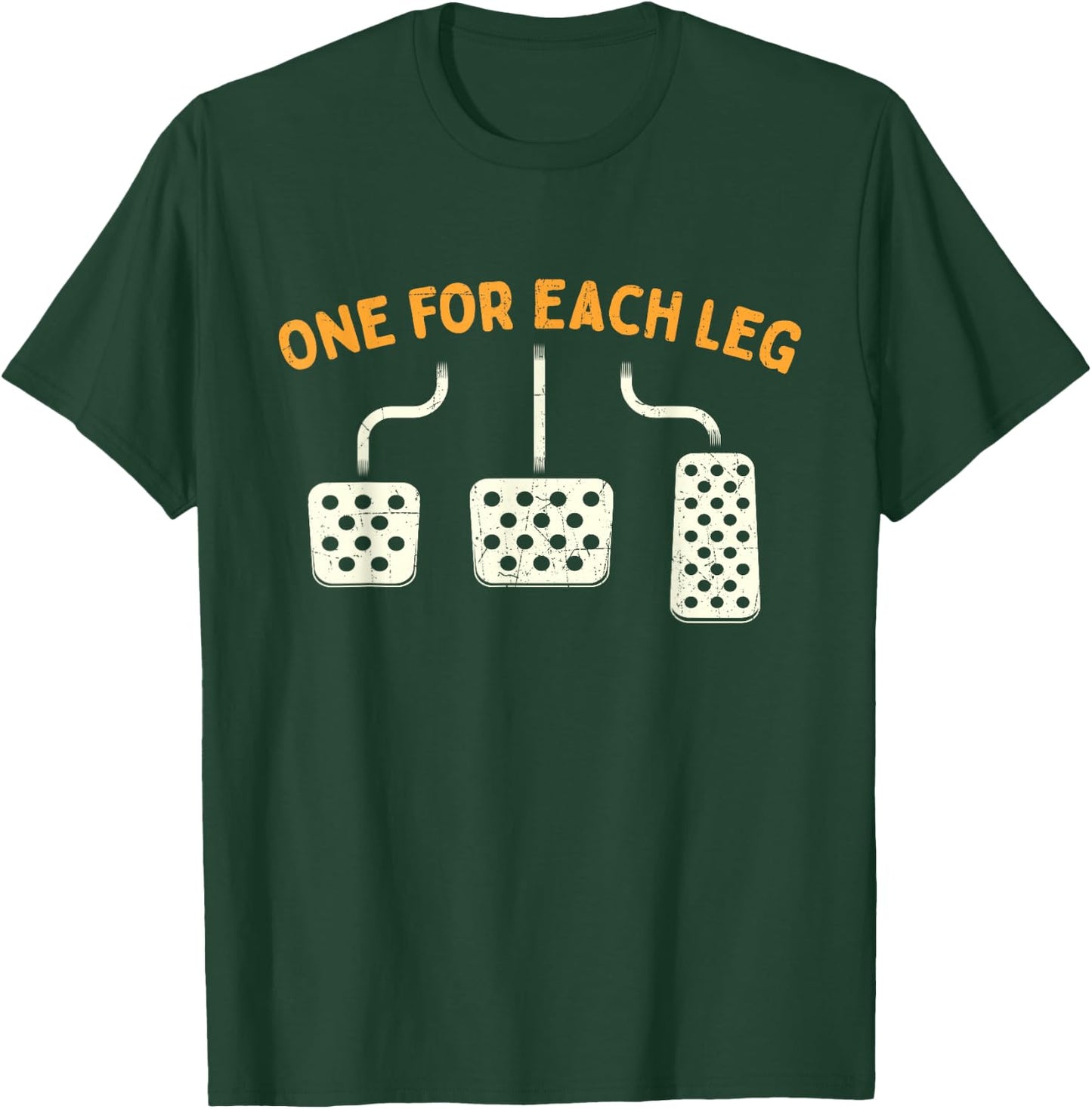 One For Each Leg - Mechanic Car Lover Race Car T-Shirt - T-Shirt | Forest