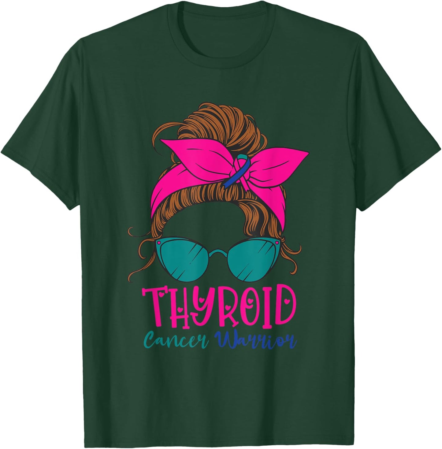 Thyroid Cancer Awareness Warrior Messy Bun Thyroidectomy T-Shirt - T-Shirt | Forest