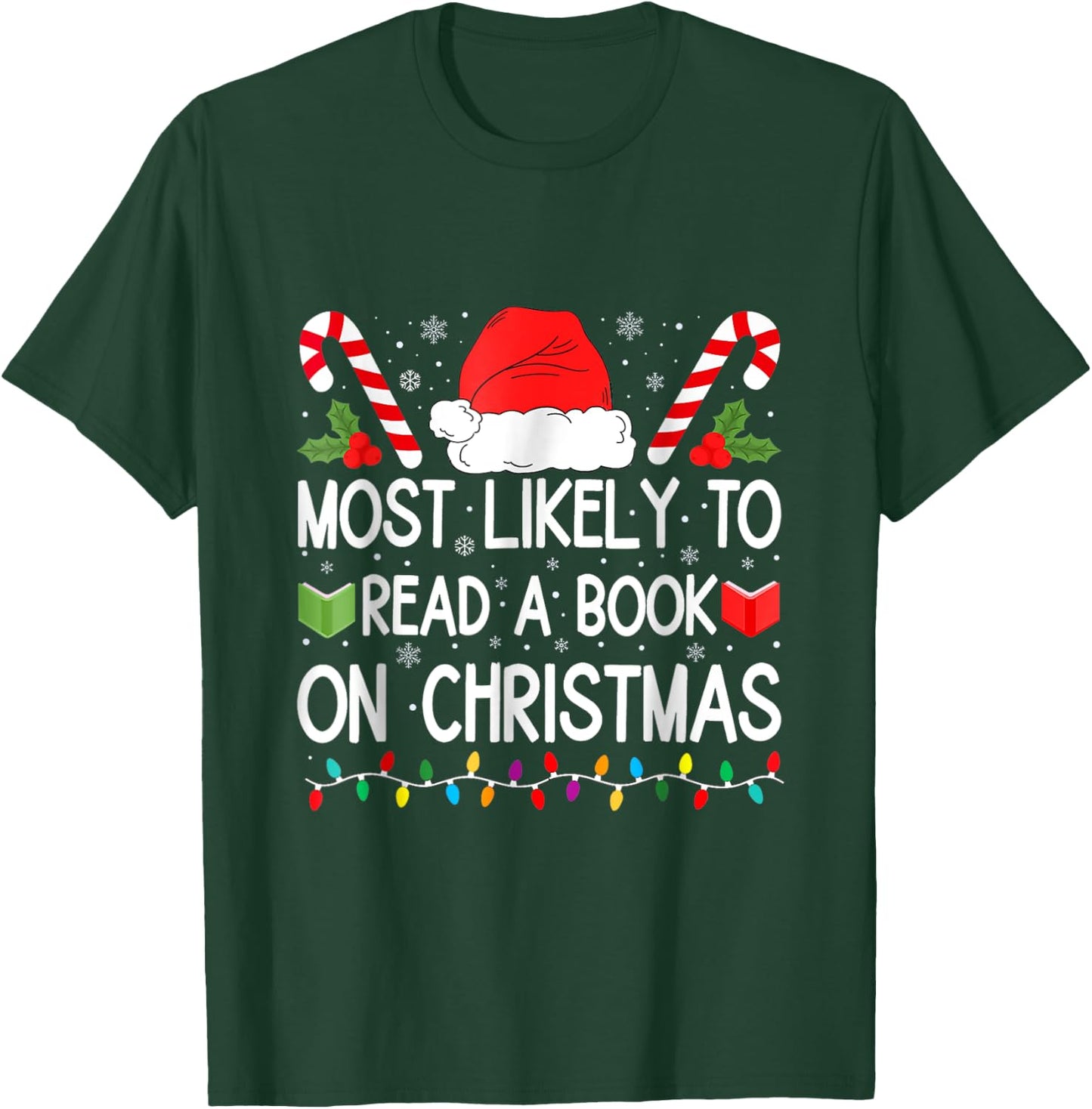Most Likely To Read A Book On Christmas Matching Family T-Shirt - T-Shirt | Forest