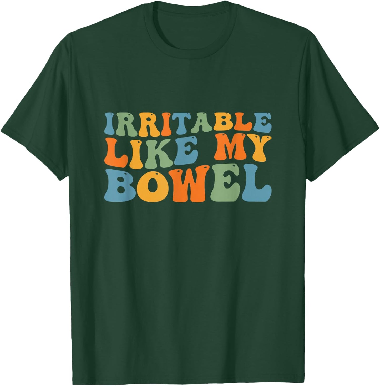 Groovy Irritable Bowel IBS Awareness Tummy Ache Fighter T-Shirt - T-Shirt | Forest