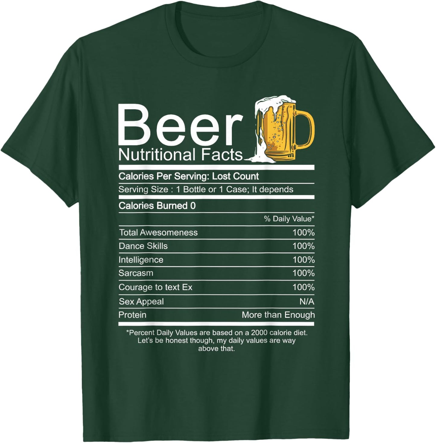 Beer Nutritional Facts T-Shirt - T-Shirt | Forest