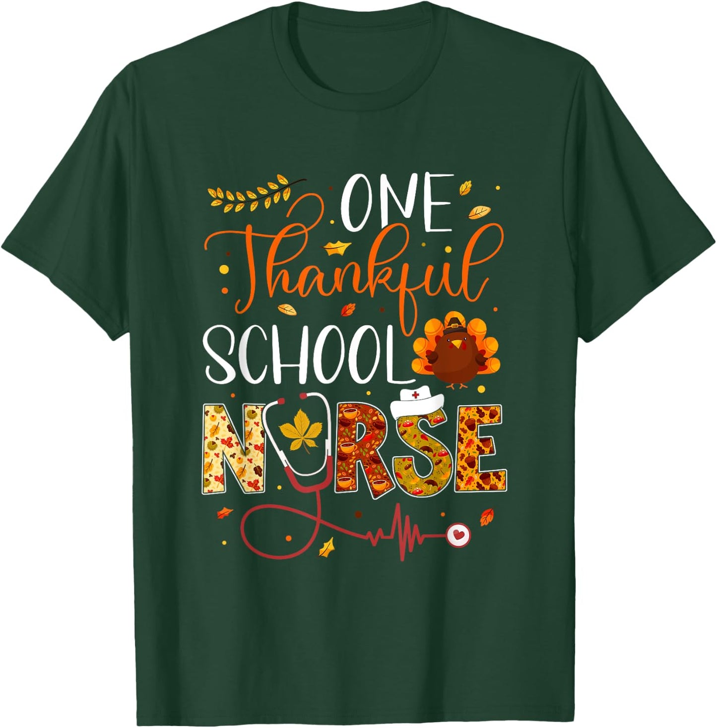 One Thankful School Nurse Thanksgiving Day Nurse Turkey T-Shirt - T-Shirt | Forest