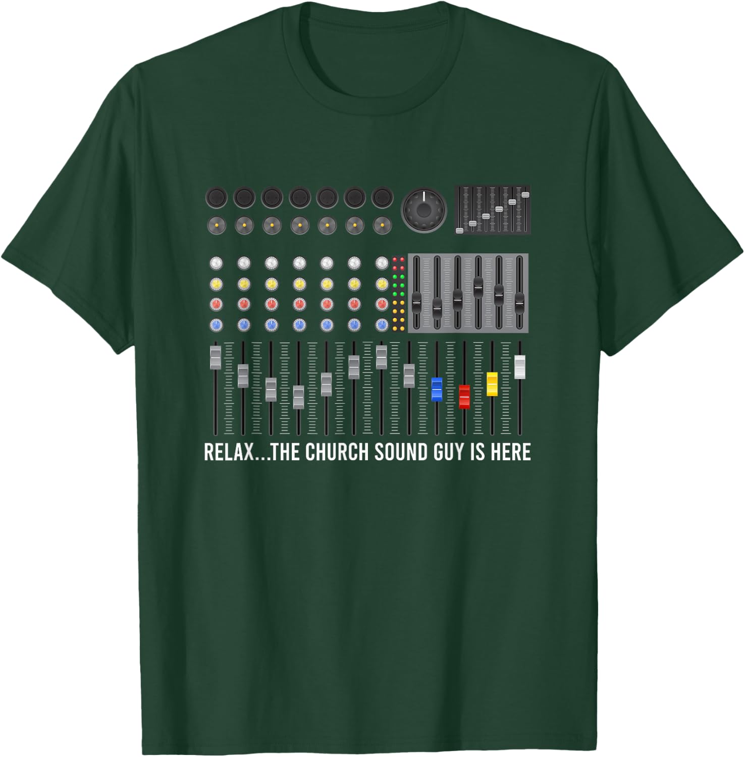 Church Sound Guy Is Here Church Sound Technician T-Shirt - T-Shirt | Forest