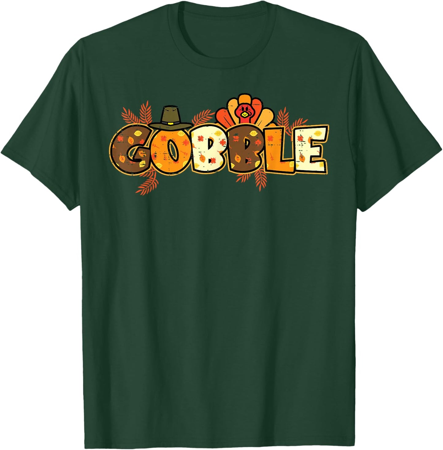 Gobble Turkey Cute Happy Thanksgiving Day Men Women Kids T-Shirt - T-Shirt | Forest