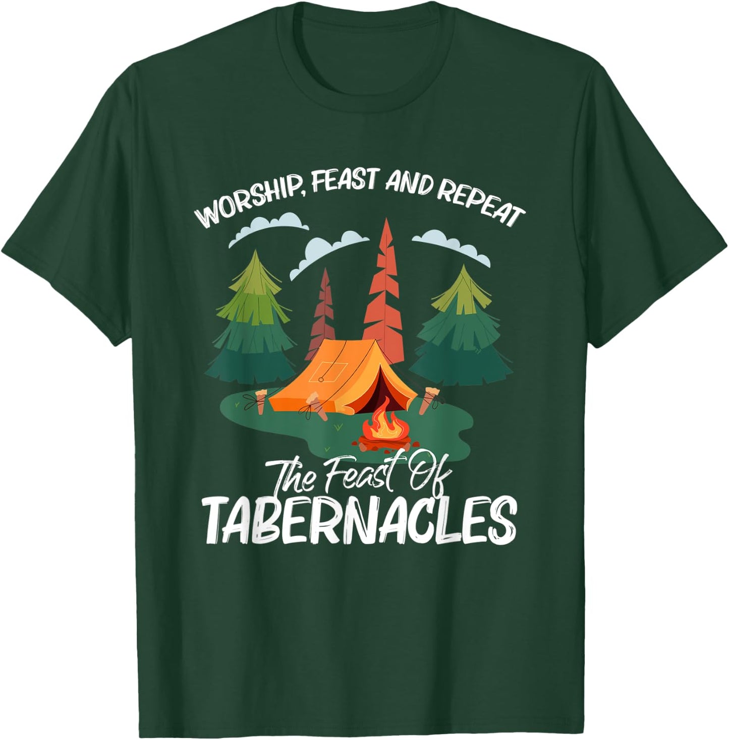 Worship Feast Repeat Feast Of Tabernacles Hebrew Israelite T-Shirt - T-Shirt | Forest