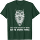 The Magnus Archives White Owl Saying T-Shirt - T-Shirt | Forest