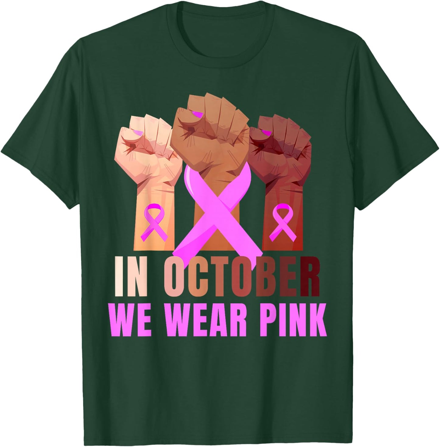 Breast Cancer Awareness Month Pink Fist Raise Fight T-Shirt - T-Shirt | Forest