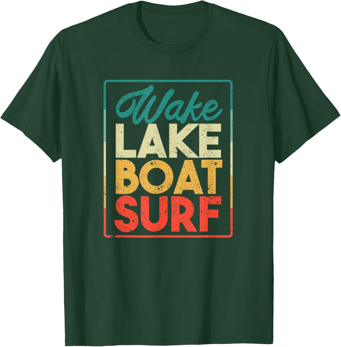Wake Lake Boat Surf Funny Wakesurf Board Surfing Surfer T-Shirt - T-Shirt | Forest
