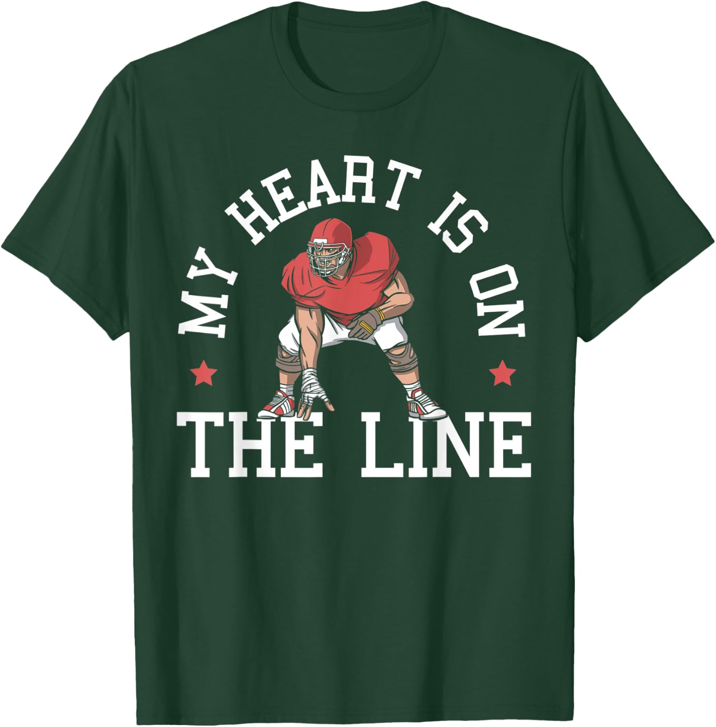 My Heart Is On The Line Football Mom Dad Offensive Lineman T-Shirt - T-Shirt | Forest