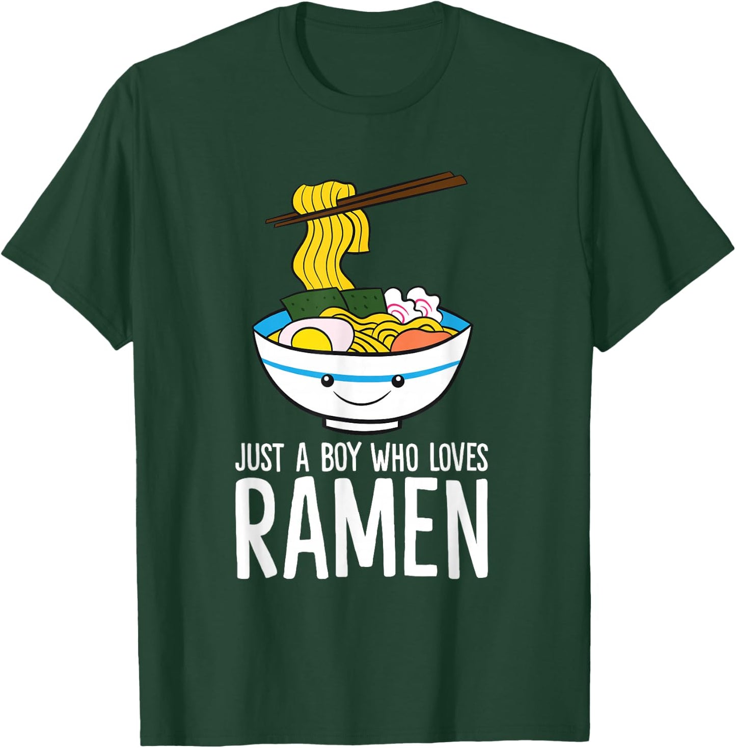 Just a Boy Who Loves Ramen T-Shirt - T-Shirt | Forest