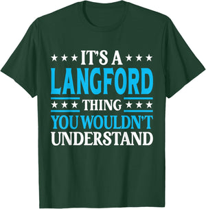 It's A Langford Thing Surname Family Last Name Langford T-Shirt - T-Shirt | Forest