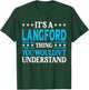 It's A Langford Thing Surname Family Last Name Langford T-Shirt - T-Shirt | Forest
