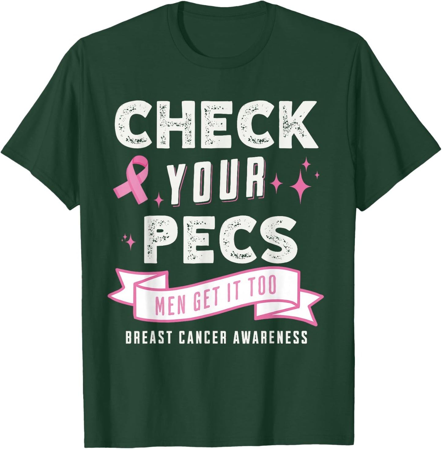 Male Breast Cancer Awareness Breast Cancer Awareness T-Shirt - T-Shirt | Forest