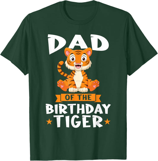 Dad of the Birthday Tiger Birthday T-Shirt - T-Shirt | Forest