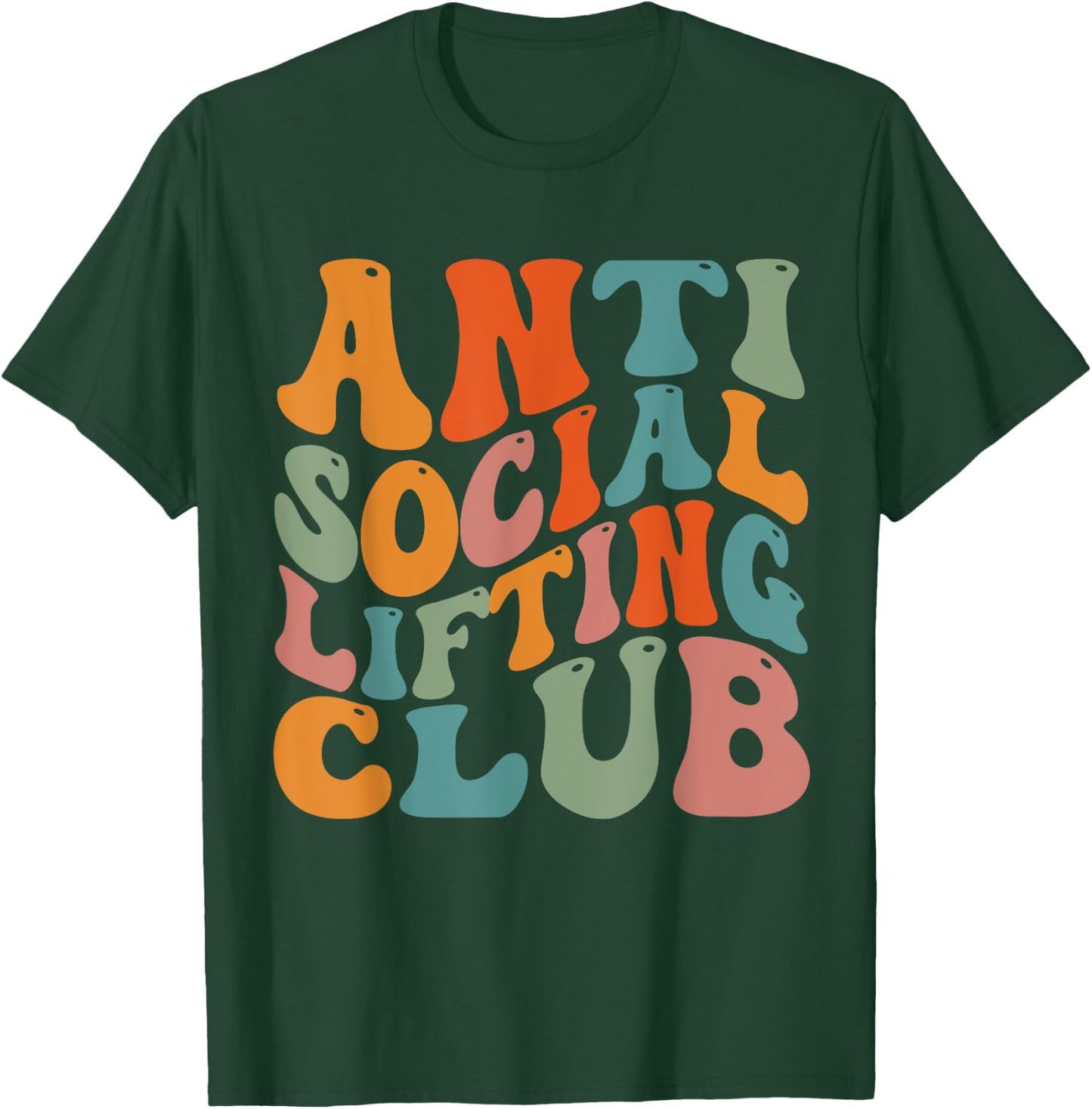 Anti Social Lifting Club T-Shirt - T-Shirt | Forest