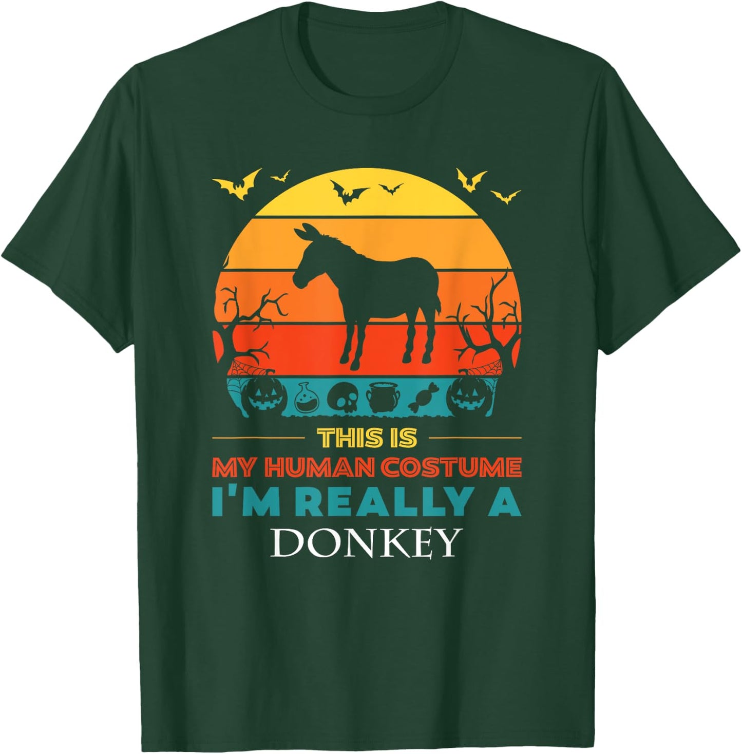This Is My Human Costume I'm Really a Donkey Halloween T-Shirt - T-Shirt | Forest