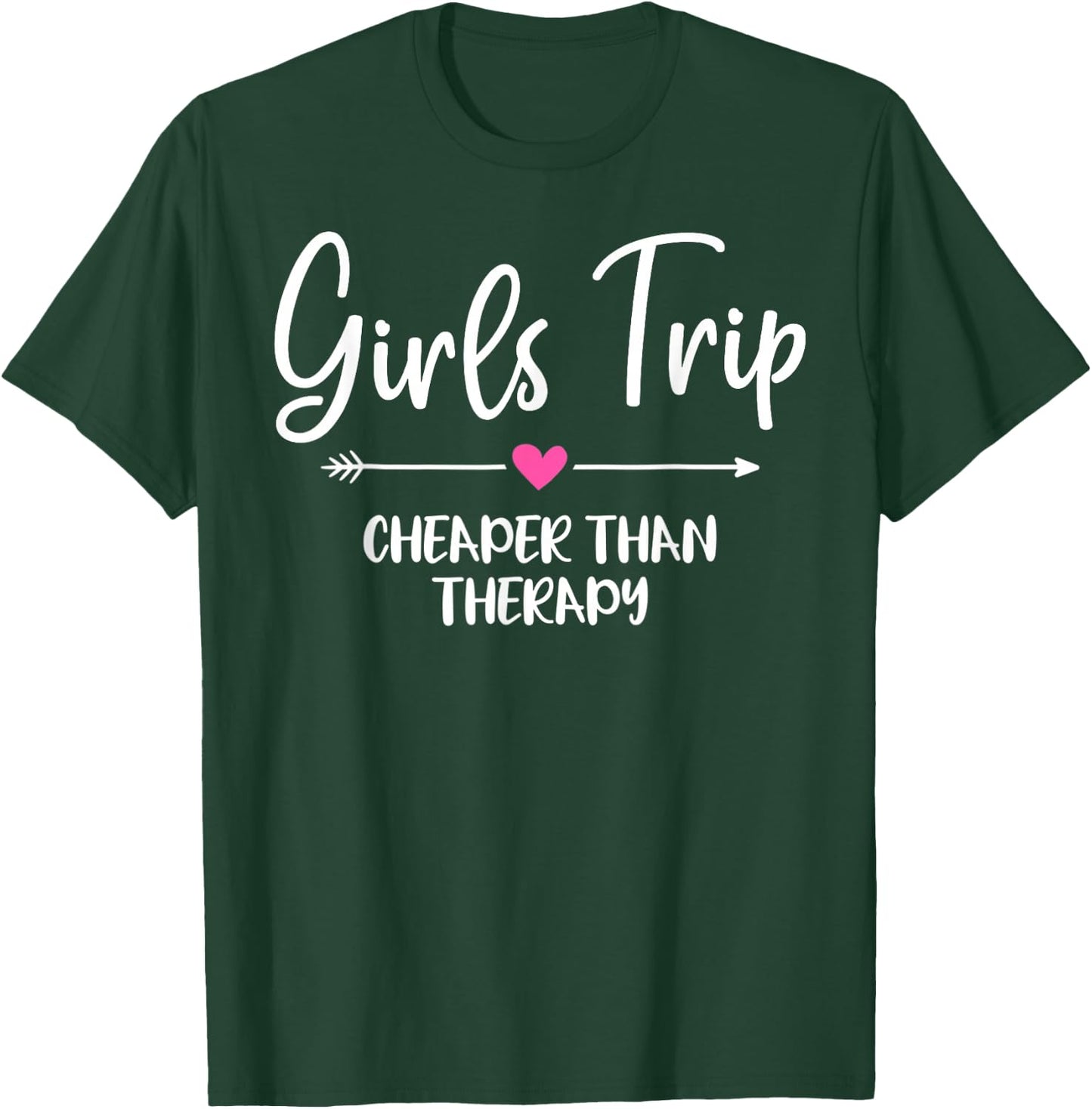 Girls Trip Cheaper Than A Therapy Funny Bachelorette Party Small T-Shirt - T-Shirt | Forest