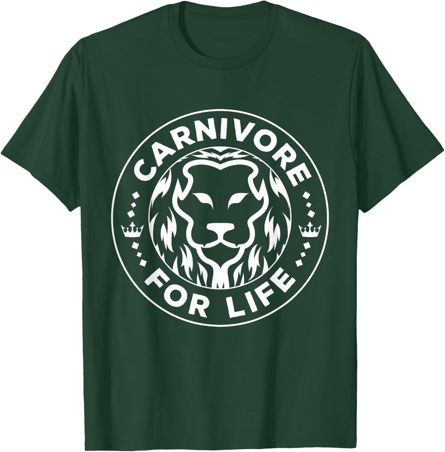 Carnivore Diet for Life Lion Carnivores Meat Ketogenic Lover T-Shirt - T-Shirt | Forest
