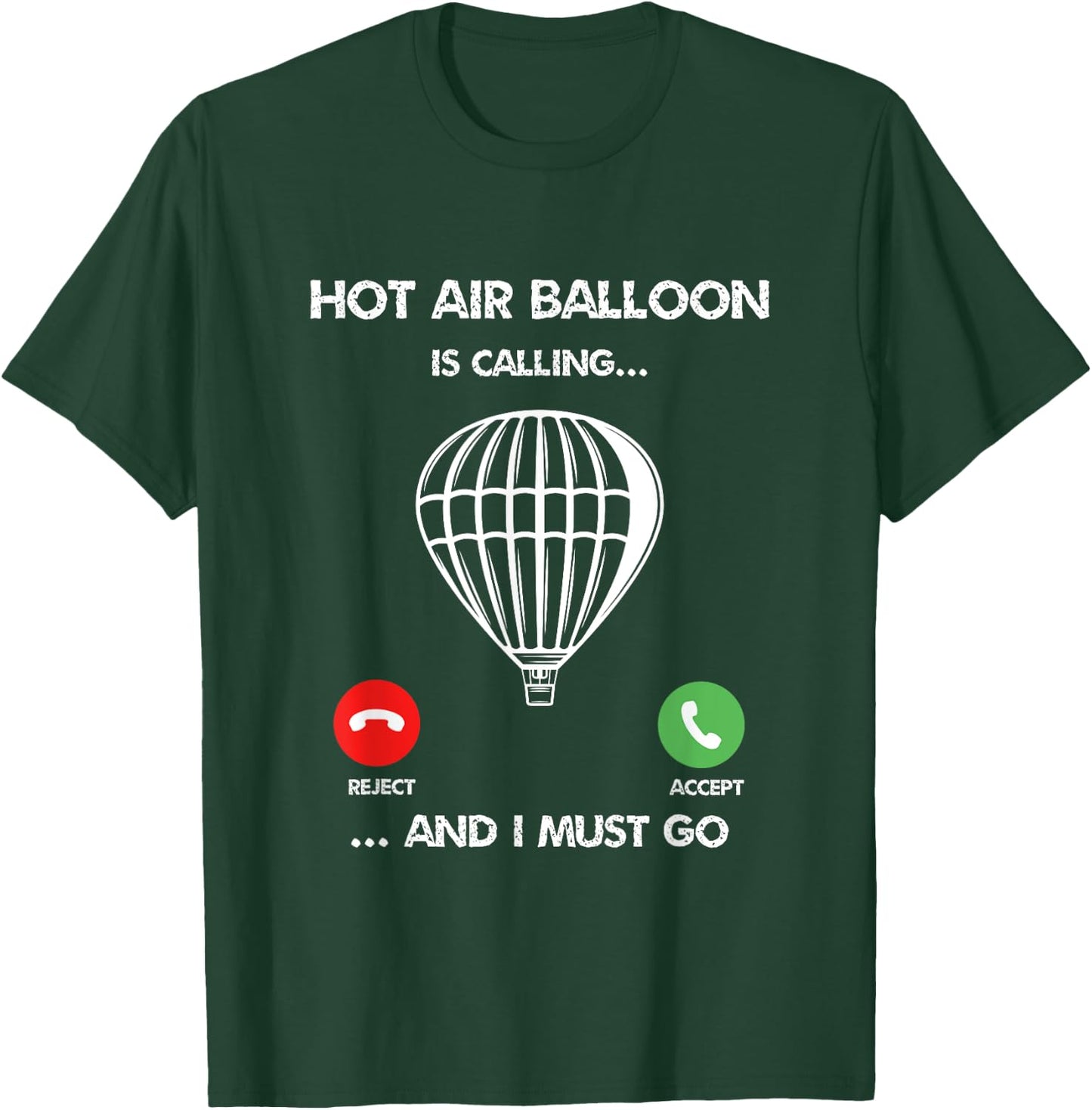Hot Air Balloon Pilot Funny Hot Air Ballooning Adventures T-Shirt - T-Shirt | Forest